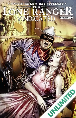 The Lone Ranger: Vindicated #4